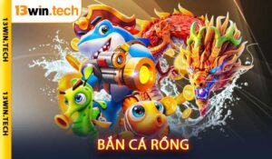 Bắn Cá Rồng